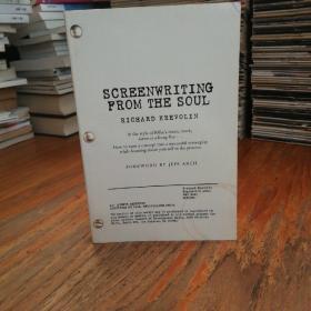 Screenwriting from the Soul Pb
