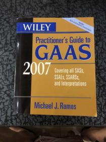 Practitioner's Guide to GAAS 2007 /见图 见图