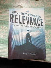 THE  JOURNEY  TOWARDS  RELEVANCE