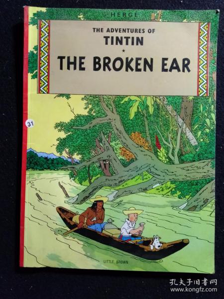 the adventures of tintin the broken ear .作者：herge出