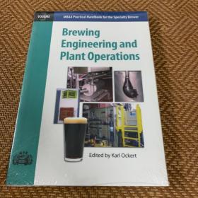 Brewing engineering and plant operations