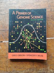 A Primer Of Genome Science, Third Edition