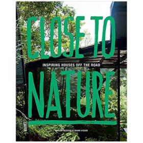 亲近自然 园林景观设计 Close to Nature 进口原版图书
