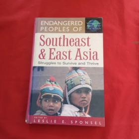 ENDANGERED PEOPLES OF SOUTHEAST EAST ASIA【精装】