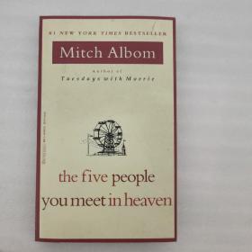 The Five People You Meet in Heaven  在天堂遇见的五个人【内有笔记划痕】