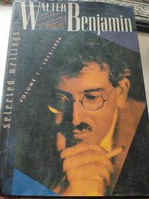 Walter Benjamin：Selected Writings, Volume 1: 1913-1926 沃尔特·本杰明:文集第一卷