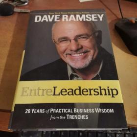 EntreLeadership：20 Years of Practical Business Wisdom from the Trenches