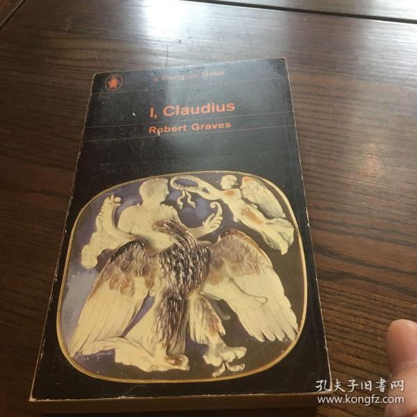 企鹅丛书 i, claudius : from the autobiography of tiber