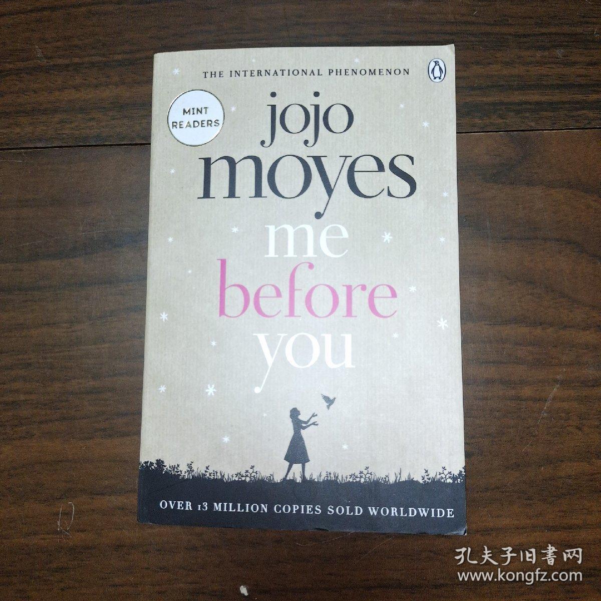 乔乔 莫伊斯 遇见你之前 系列jojo Moyes Me Before You 全英文 孔夫子旧书网