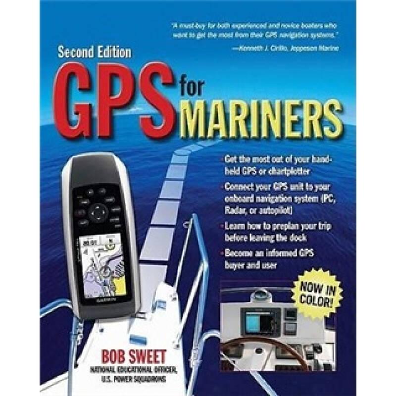 GPS for Mariners, 2nd Edition: A Guide for the Recreational Boater
