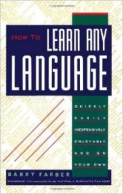 英文原版How to Learn Any Language: Quickly, Easily, Inex【内页干净】