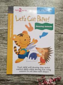 Kumon First Steps Let's Cut Paper Amazing Animals