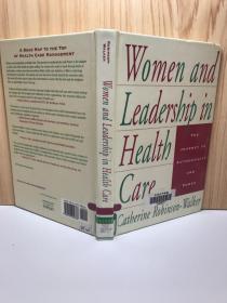 Women and Leadership in Health Care