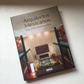 英文原版：Arquitectos Mexicanos：Una vision contemporanea 墨西哥建筑师：当代视野（以图片为准）