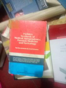 parikh's textbook of medical jurisprudence,forensic medicine and toxicology【英文版】