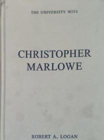 英文原版 克里斯托弗·马洛研究 the University Wits：Christopher Marlowe