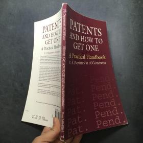 Patents and How to Get One: A Practical Handbook
