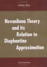 Nevanlinna Theory and Its Relation to Diophantine Approximation