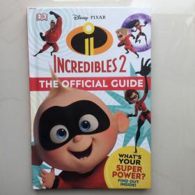 英文原版Disney PixarThe Incredibles 2: The Official Guide迪士尼皮克斯 超人特工队2 电影官 方指南，DK Publishing