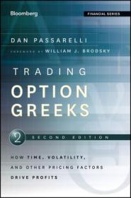 Trading Options Greeks[期权敏感性指标交易，第2版：时间、波动性和其它定价因素如何推动利润]
