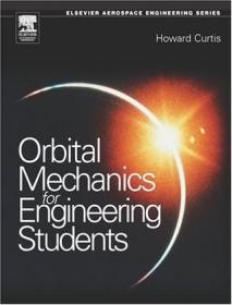 Orbital Mechanics：For Engineering Students (Aerospace Engineering)