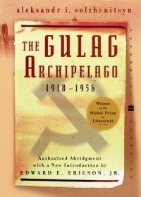 The Gulag Archipelago：1918-1956