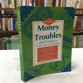 Money Troubles: Legal Strategies to Cope With Your Debts (4th) Paperback – May 1, 1996  by Robin Leonard  (Author)
