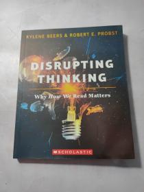 Disrupting Thinking : Why How We Read Matters  书角有水印