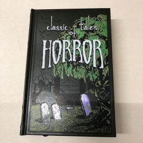 Classic Tales of Horror  经典恐怖故事小说合集/英文原版，量少， 精装本 外来之家LH 包邮