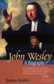 John Wesley: A Biography /Stephen Tomkins Eerdmans Pub Co 20