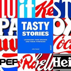 Tasty Stories: Legendary Food Brands and Their Typefaces