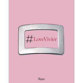 Love Vivier罗杰·维维亚 英文原版  鞋子设计书籍