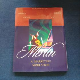 Participant  Manual  for  use  with
Merlin  A  Marketing  Simulation
学员手册  用于梅林营销模拟,内附送碟片一张