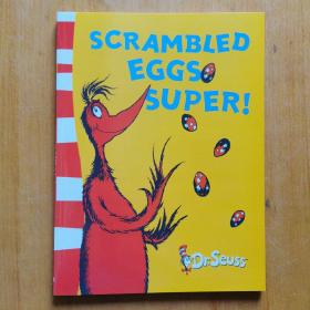 Scrambled Eggs Super! 苏斯博士：超级炒鸡蛋!