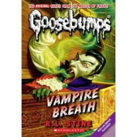 Classic Goosebumps #21: Vampire Breath[鸡皮疙瘩经典#21：吸血鬼气体]