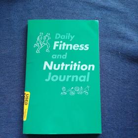 Daily  Fitness  and  NUTRITION  Journal
每日健康与营养杂志