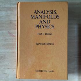 Analysis, Manifolds and Physics. Revised Edition