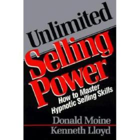 【进口原版】Unlimited Selling Power: How to Master Hypno...
