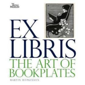 【进口原版】Ex Libris: The Art of Bookplates