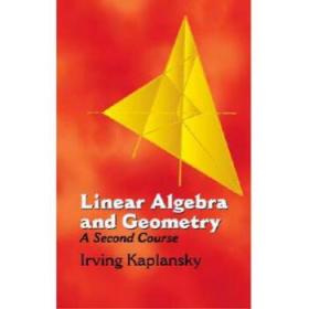 【进口原版】Linear Algebra and Geometry:A Secon: A Secon...