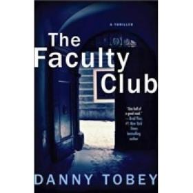 The Faculty Club: A Thriller
