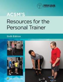 预订 ACSM's Resources for the Personal Trainer 美国运动医学会系列：私人教练，第6版，英文原版