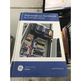 特价正版现货！Maintenance Handbook for Protective Relaying (