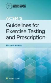 预订 ACSM's Guidelines for Exercise Testing and Prescription 美国运动医学会指南系列：运动测试，第11版，英文原版