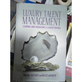 特价特价~   Luxury Talent Management: Leading and Managing a