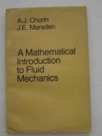 A Mathematical Introduction to Fluid Mechanics（ 流体力学的数学导论 英文版）