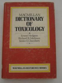 MACMILLAN DICTIONARY OF TOSICOLOGY