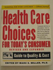 Health Care Choices for Today's Consumer