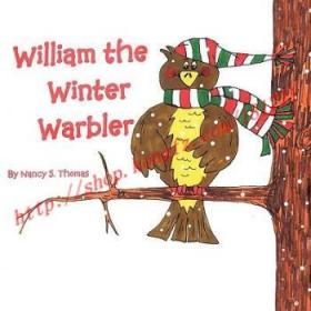 【进口原版】William the Winter Warbler