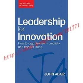 【进口原版】Leadership for Innovation: How to Organize T...